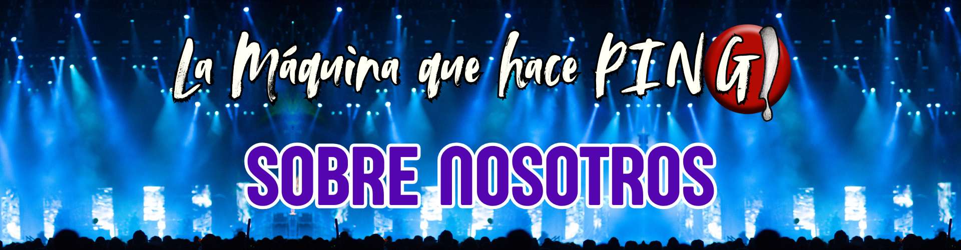 Agencia musical en Benicassim (Castellón) | Quiénes somos – La Máquina que Hace PING!
